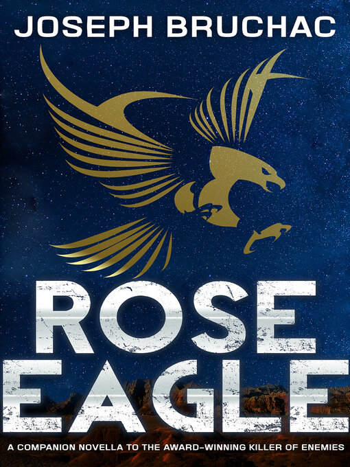 Title details for Rose Eagle by Joseph Bruchac - Available